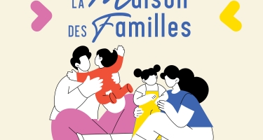 Ouverture de la Maison des Familles 
