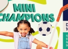 Les Mini Champions : une journ&eacute;e sportive pour les 6-12 ans !