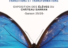 Exposition des &eacute;l&egrave;ves du Ch&acirc;teau Sarran