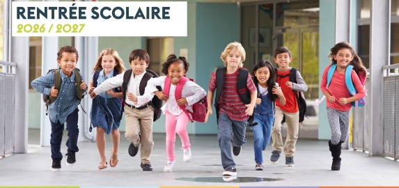 Rentr&eacute;e scolaire 2026 - 2027