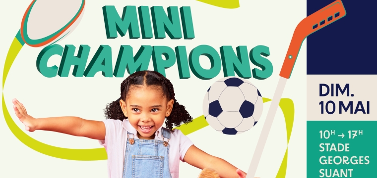 Les Mini Champions : une journ&eacute;e sportive pour les 6-12 ans !