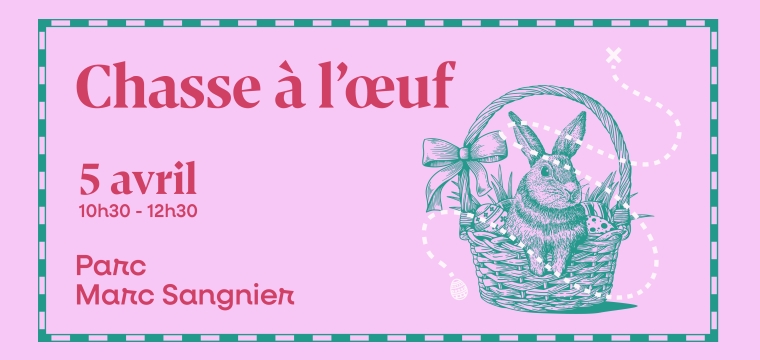 Chasse &agrave; l'&oelig;uf - Inscrivez-vous ! 