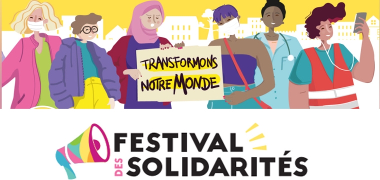 Festival des solidarités : "Transformons notre monde !"